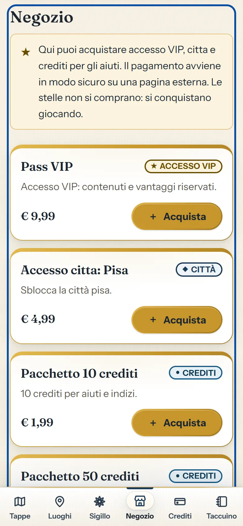 Scheda Negozio con l’elenco dei prodotti acquistabili e la sezione «I tuoi acquisti».