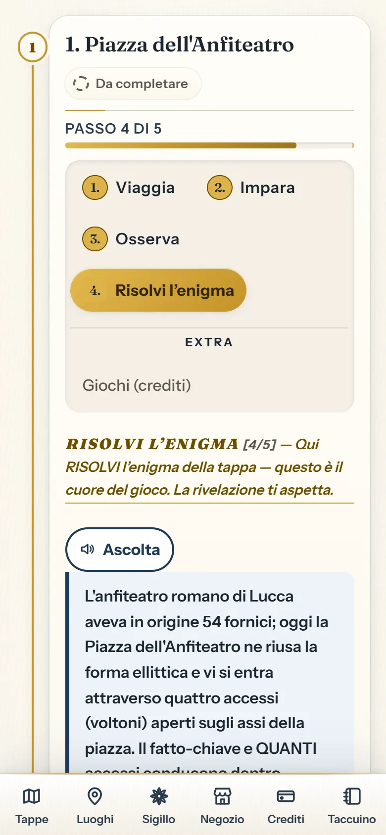 Scheda Risolvi l’enigma: barra «Passo 4 di 5», il testo dell’enigma e il campo per la risposta.