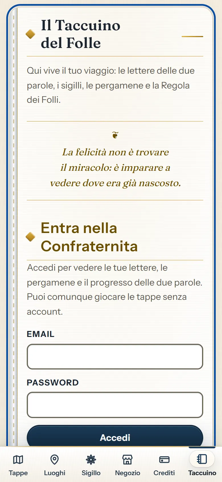 Scheda Taccuino: il titolo «Il Taccuino del Folle», la spiegazione che raccoglie lettere, sigilli e pergamene, una massima della Confraternita e il modulo «Entra nella Confraternita».