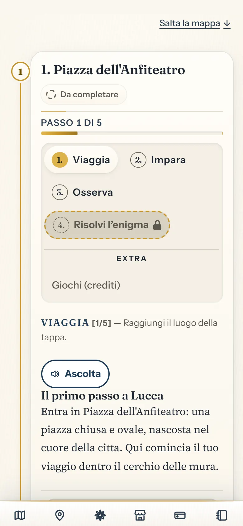 Tappa 1 di Lucca, Piazza dell’Anfiteatro, con il passo Viaggia aperto: barra «Passo 1 di 5» e le quattro schede Viaggia, Impara, Osserva, Risolvi l’enigma più l’extra Giochi.